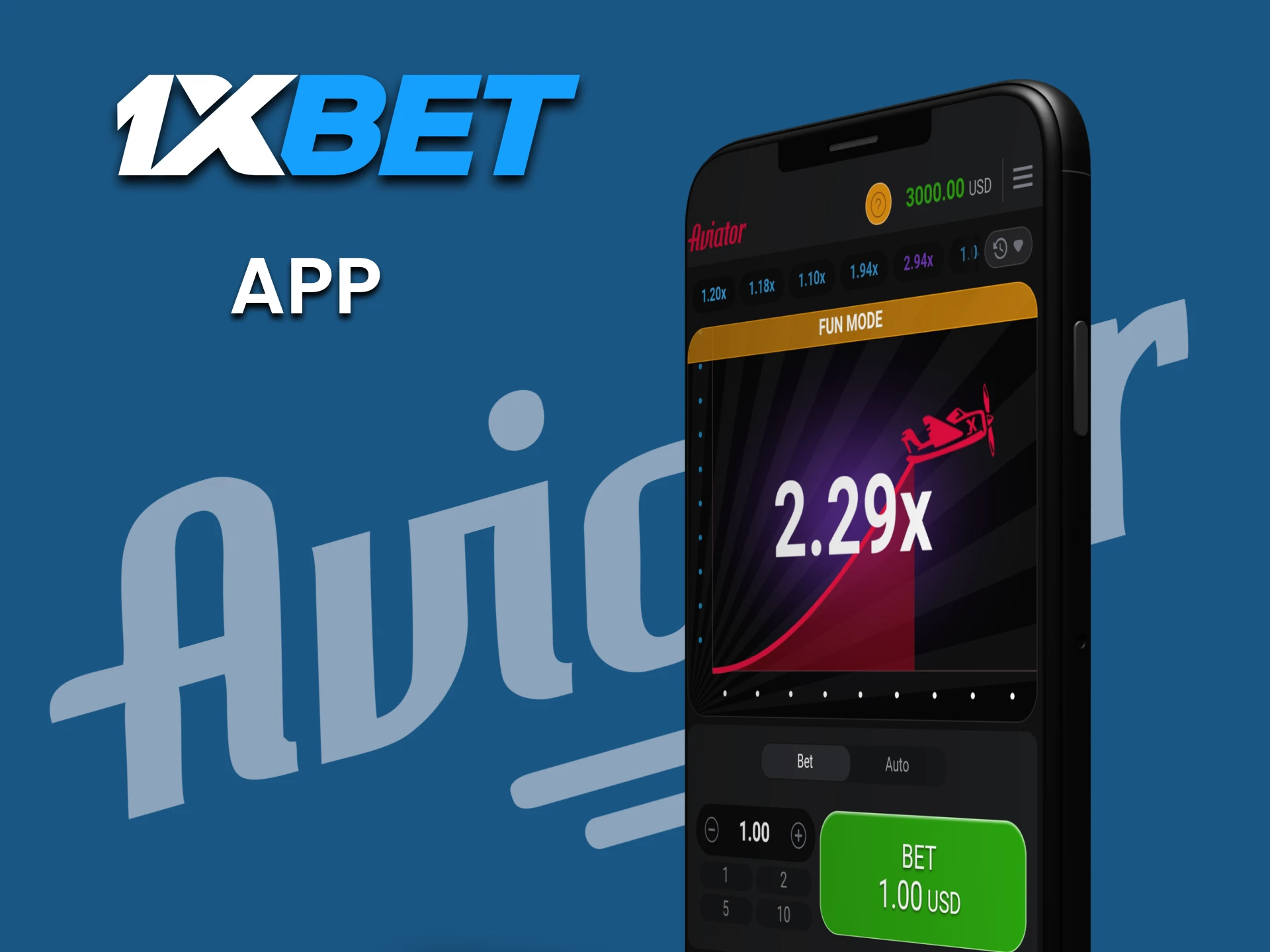 Download the 1xbet application on your phone to play Aviator.