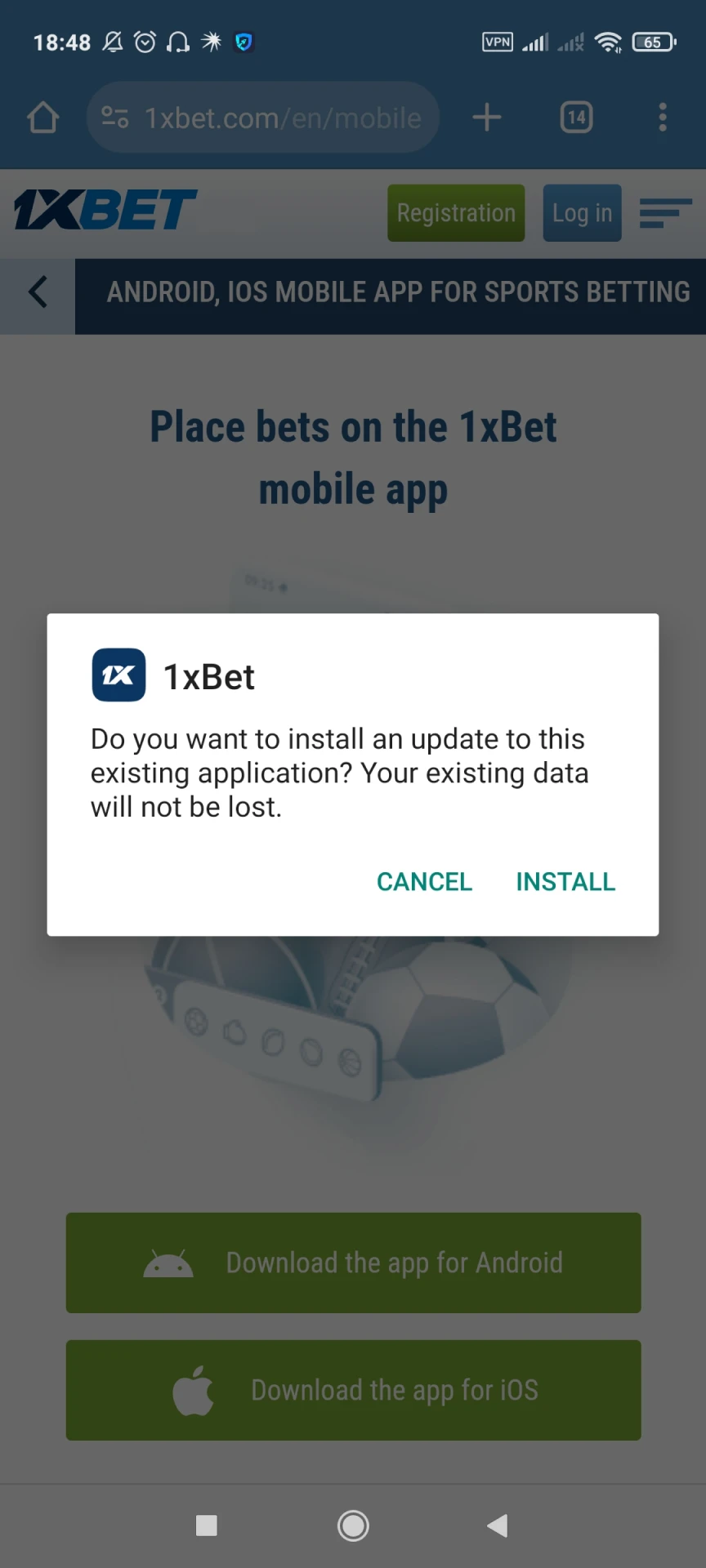 Instale a aplicação 1xBet no seu telemóvel.