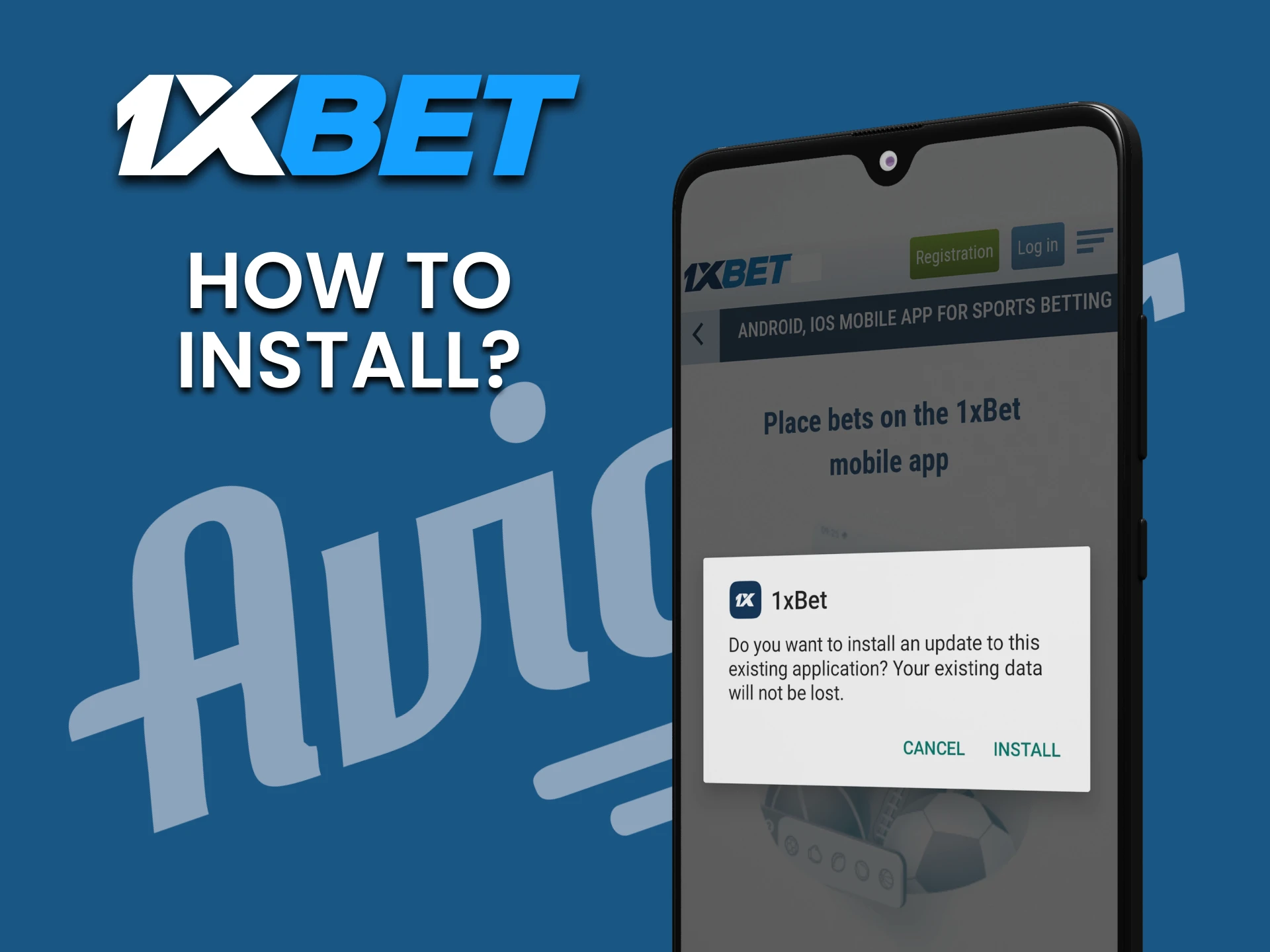 Lisez les instructions sur l'installation de l'application 1xBet.