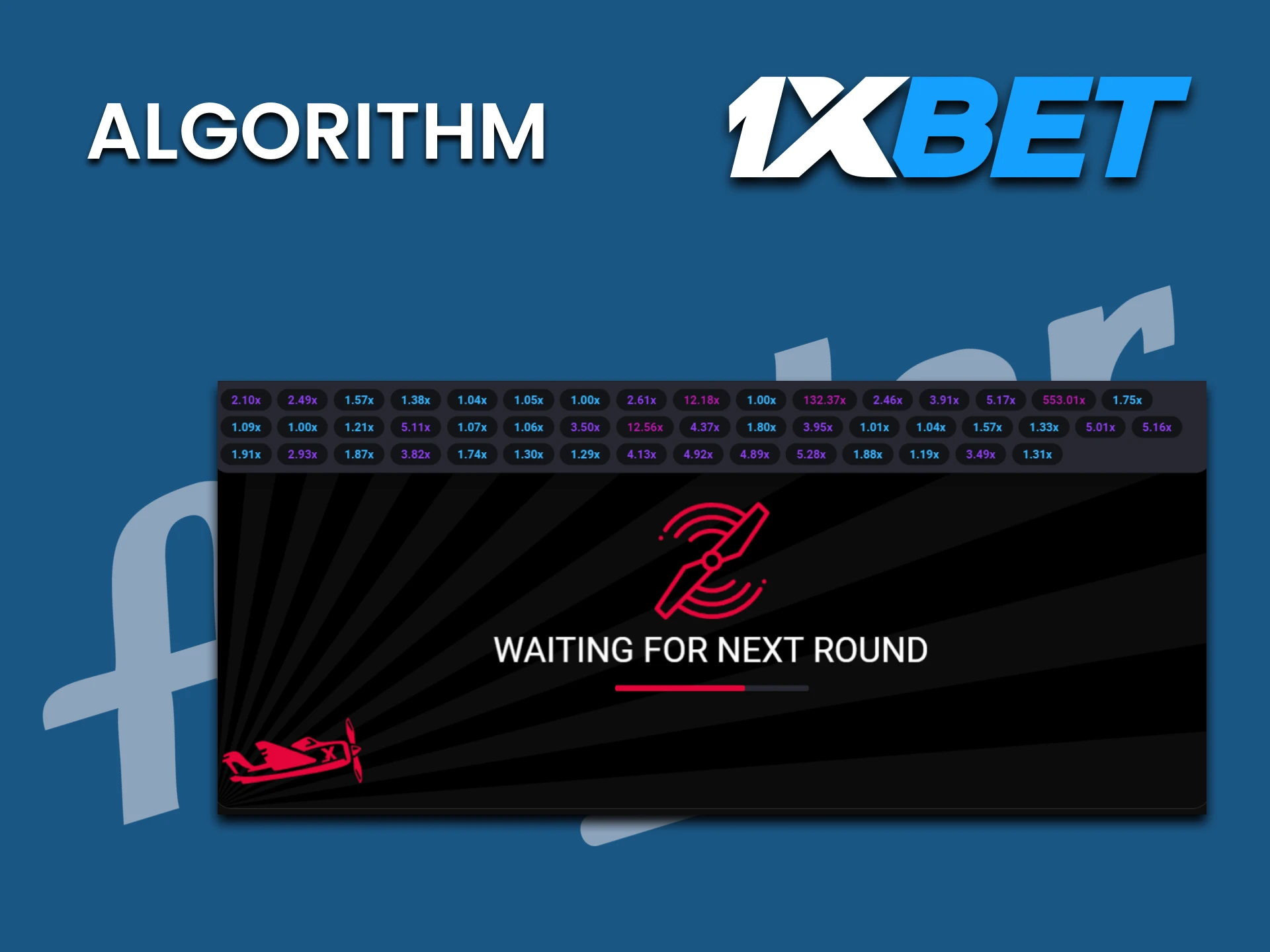 We will show you how the algorithm of the Aviator game on 1xbet is structured.
