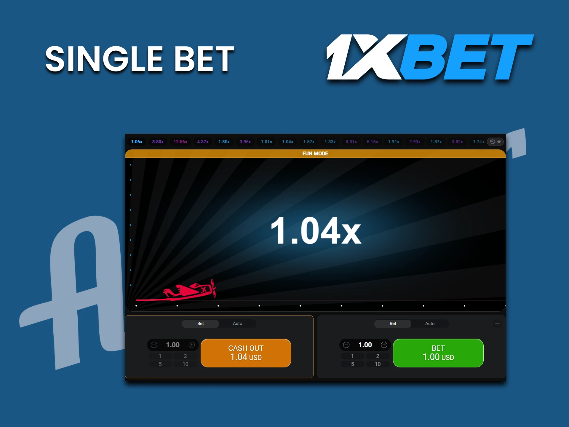 There is a single bet in the Aviator game on 1xbet.