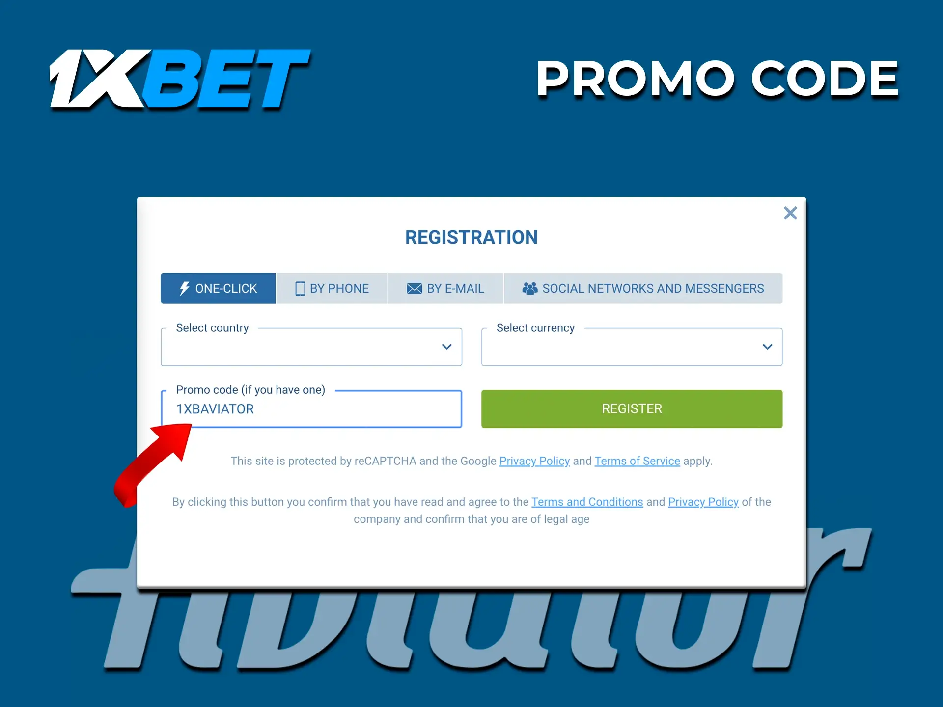 Carefully fill in your registration details and don't forget to enter your 1xBet promo code.